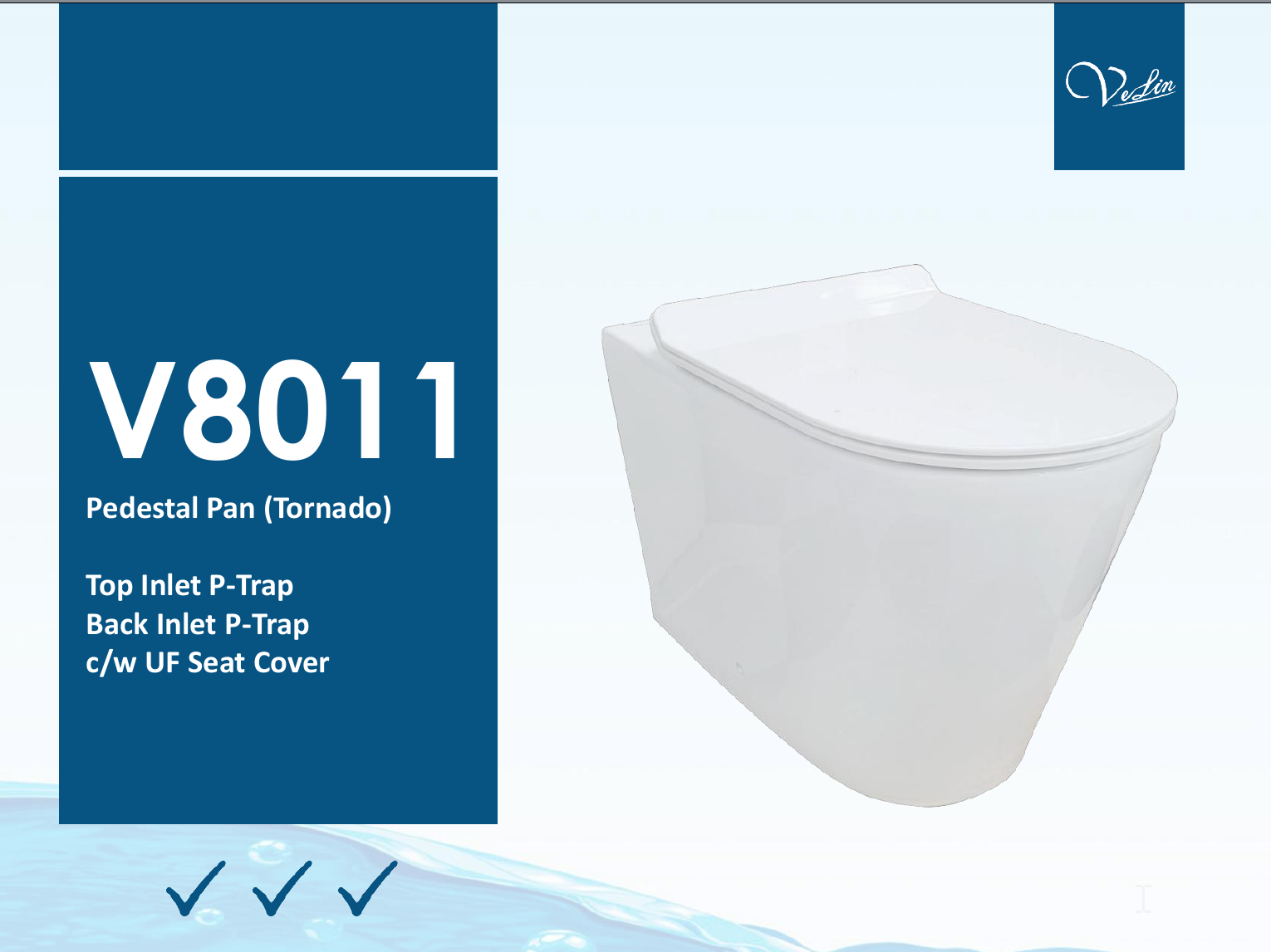 Velin V8011 Water Closet